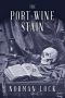 [American Novels 03] • The Port-Wine Stain